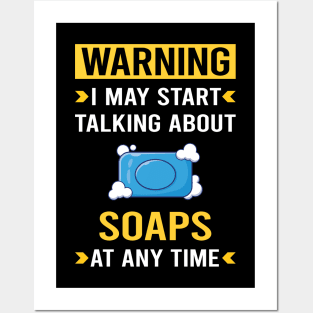 Warning Soap Soaps Posters and Art